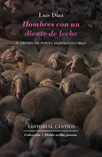 comprar Hombres Con Un Diente De Leche, De Luis Díaz García