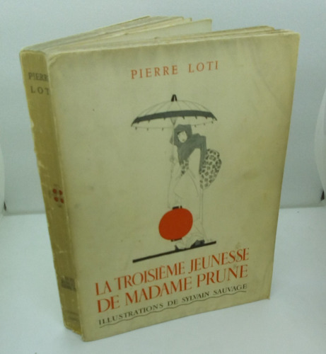 La Troisième Jeunesse De Madame Prune. Loti Pierre. 