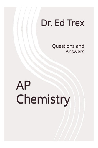 Libro: Química Avanzada: Preguntas Y Respuestas (dominio Ava