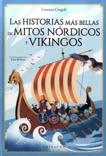 Libro (nuevo) Las Historias Más Bellas De Mitos Nórdicos Y