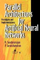 Libro Parallel Architectures For Artificial Neural Networ...