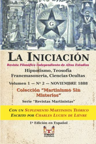 La Iniciacion - Revista Filosofica Independiente De Altos Es