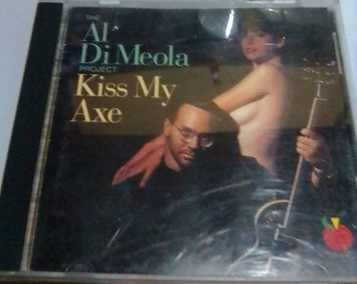 Al Di Meola Project. Kiss My Axe. Cd Audio Usado. Qqe. Ag.