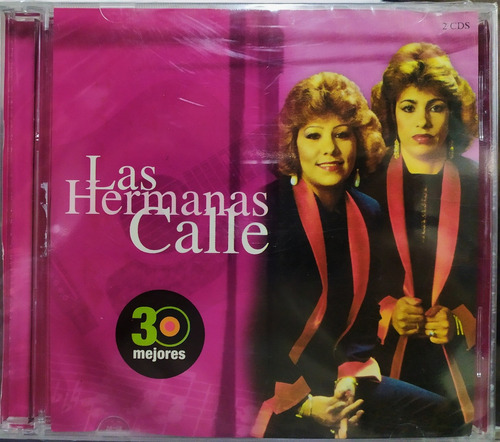 Las Hermanas Calle - 30 Mejores 