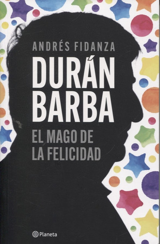 Duran Barba - Fidanza, Andres