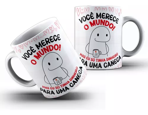 Caneca Divertida Frases Amor Meme Flork