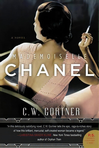 Mademoiselle Chanel, De C. W. Gortner. Editorial Harpercollins Publishers Inc, Tapa Blanda En Inglés