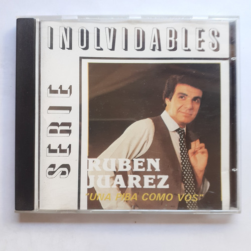 Cd Original - Ruben Juarez (una Piba Como Vos) 