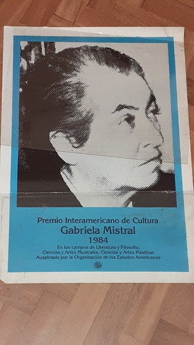 Afiche Premio Interamericano De Cultura Gabriela Mistral /84