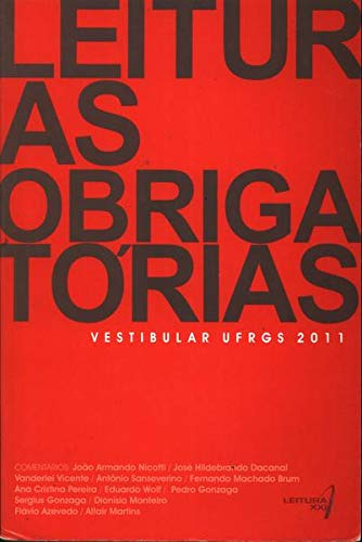 Leituras Obrigatorias - Ufrgs 2011, De Sergius  Gonzaga. Editora Leitura Xxi, Capa Dura Em Português