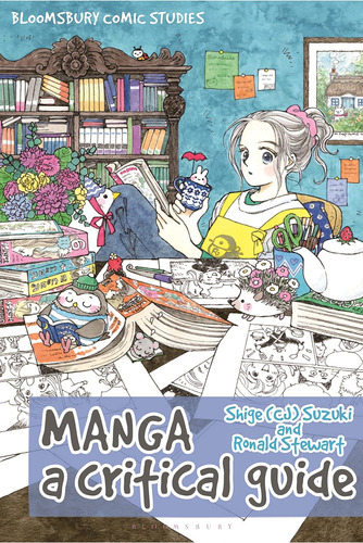 Libro: Manga: A Critical Guide (bloomsbury Comics Studies)