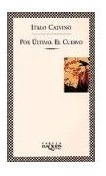 Libro Por Ultimo El Cuervo (coleccion Fabula) De Calvino Ita