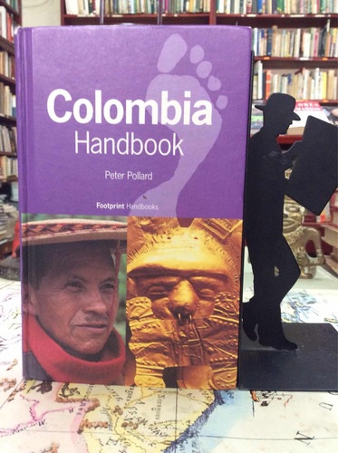 Manual De Colombia. Peter Pollard. Ed Footprint. Ingles