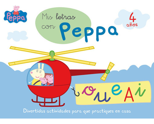 Mis Letras Con Peppa - 4 Aãâ±os (aprendo Con Peppa Pig), De Hasbro,. Editorial Altea, Tapa Dura En Español