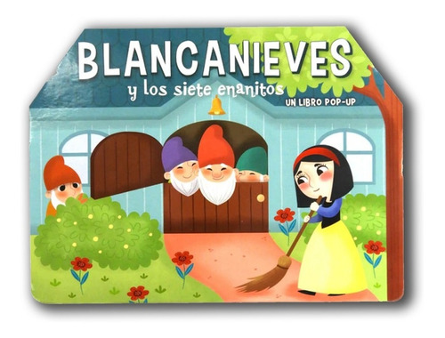 Blancanieves Y Los 7 Enanitos Pop Up Libro Infantil