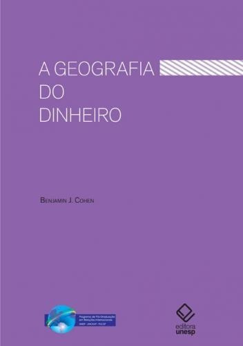 A Geografia Do Dinheiro