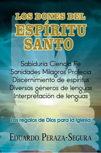 Libro:  Los Dones Del Espiritu Santo (spanish Edition)