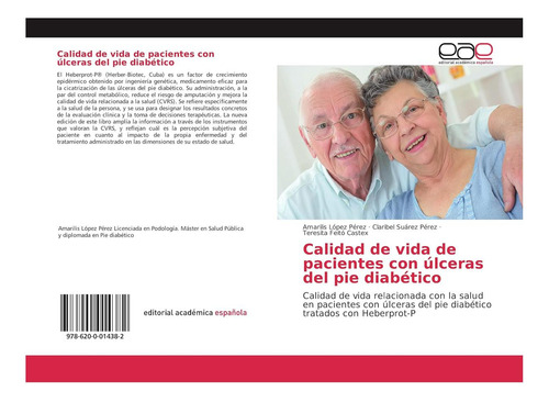 Libro: Calidad De Vida De Pacientes Con Úlceras Del Pie Diab