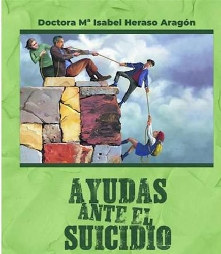 Libro Ayudas Ante El Suicidio - Maria Isabel Heraso Aragon