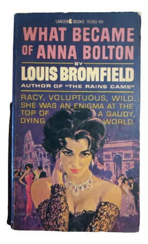 Louis Bromfield - What Became Of Anna Bolton (inglés) 