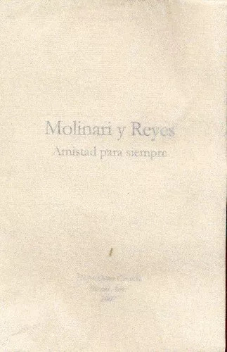 Molinari Y Reyes: Amistad Para Siempre (tapa Crema) Cincotta