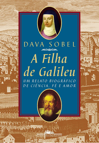 A filha de Galileu, de Sobel, Dava. Editora Schwarcz SA, capa mole em português, 2000