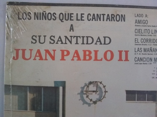 Imagen 4 de 7 de Lp Los Niños Que Le Cantaron A Su Santidad Juan Pablo Ii Nue