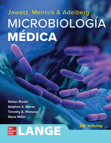 Jawetz, Melnick Y Adelberg Microbiología Médica