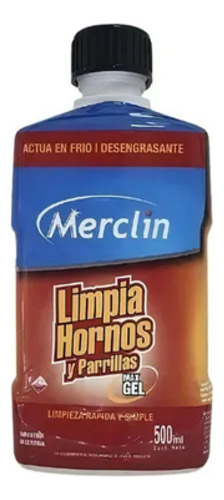 Limpia Hornos Y Parrillas Merclin Desengrasante En Gel 500cc