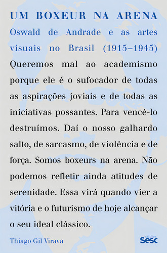 Um Boxeur Na Arena, De Thiago Gil Virava. Editora Edições Sesc, Capa Mole Em Português