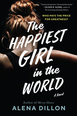 Libro The Happiest Girl In The World - Dillon, Alena