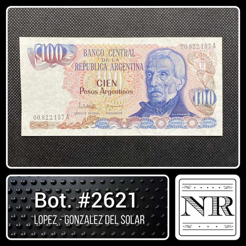 Argentina - 100 $a - Año 1983 - Bot. #2621 - L | G Del S