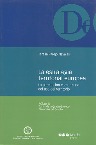 Estrategia Territorial Europea. La Percepción Comunitaria De