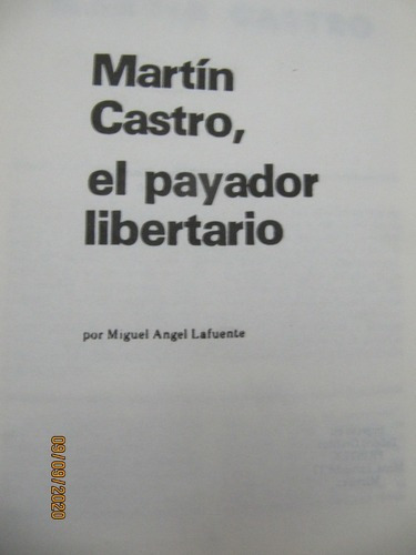 Martin Castro El Payador Libertario   Lafuente 1980