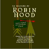 La Leyenda De Robin Hood - Carlos Gianni / Mauricio Kartun -