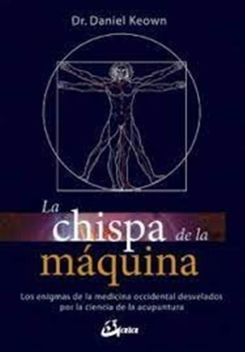 Chispa De La Maquina,la - Keown, Daniel