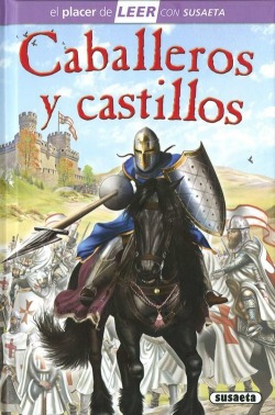 Caballeros Y Castillos Vv.aa. Susaeta Ediciones