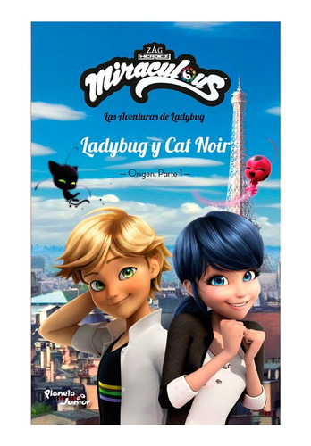 Libro Las Aventuras De Ladybug: Ladybug Y Cat Noir (origen.