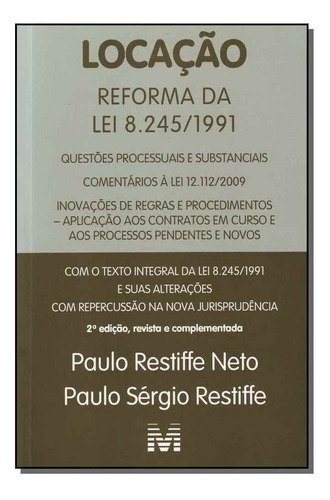Locacao - Reforma Da Lei 8.245 / 1991 - 02ed/2011