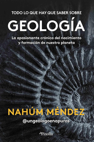 Todo Lo Que Hay Que Saber Sobre Geología