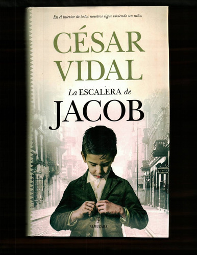 Escalera De Jacob, La - Cesar Vidal