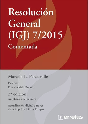 Resolucion General Igj 7/2015 Comentada 