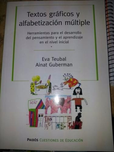 Textos Gráficos Y Alfabetización Múltiple - Ed. Paidós 
