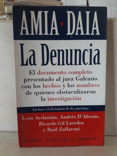 Amia - Daia. La Denuncia. Documento Completo