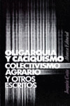 Oligarquía Y Caciquismo, Colectivismo A... (libro Original)