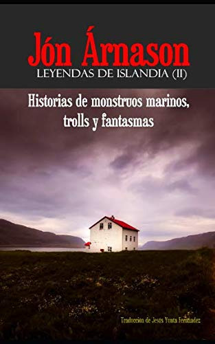 Historias De Monstruos Marinos, Trolls Y Fantasmas (leyendas