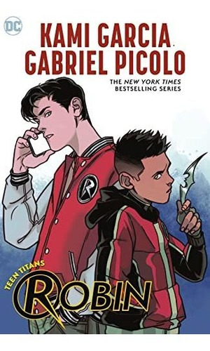 Book : Teen Titans Robin - Garcia, Kami