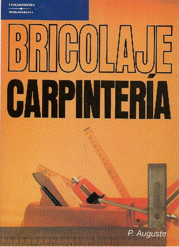 Libro Bricolaje Carpinteria De Pierre Auguste