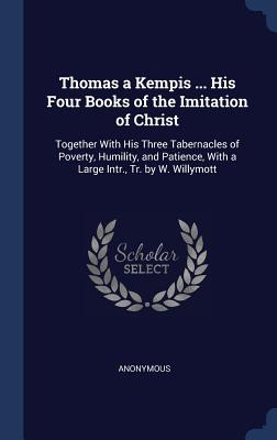 Libro Thomas A Kempis ... His Four Books Of The Imitation...