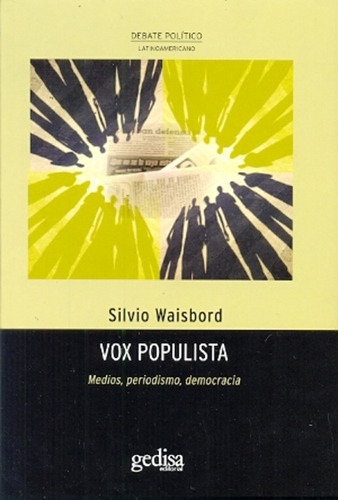 Vox Populista, De Waisbord, Silvio. Editorial Gedisa, Tapa Blanda En Español